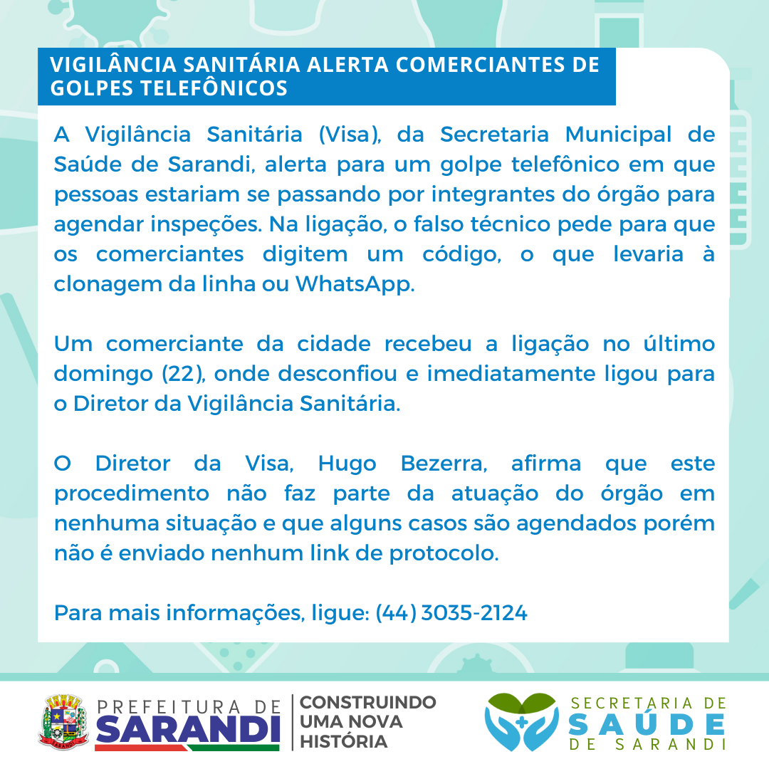 Vigilância Sanitária alerta comerciantes de golpes telefônicos